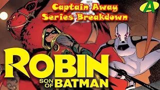 Robin: Son of Batman SERIES BREAKDOWN