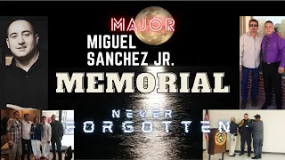 Miguel Sanchez Jr. MEMORIAL 11/19/21