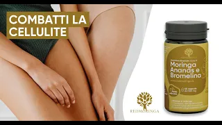 Integratore Naturale Bromelina e Ananas contro la Cellulite - RedMoringa