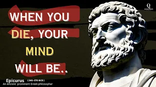 Epicurus Quotes | Ancient Greek philosopher and founder of Epicureanism | Biography of Epicurus
