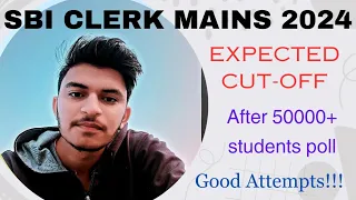 SBI CLERK MAINS 2024 EXPECTED CUT-OFF 🙏🏻🙏🏻