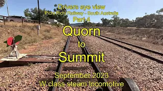 Drivers eye view, Quorn to Summit, Sep 2023