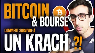 BITCOIN & BOURSE : Comment survivre à un Krach !