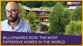 Billionaires Row: The Most Expensive Homes in the World