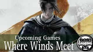 Where Winds Meet, NEW 18 Minutes of Gameplay