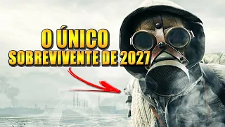 O ÚNICO SOBREVIVENTE DE 2027!!😱