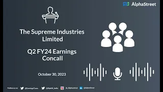 The Supreme Industries Limited Q2 FY24 Earnings Concall