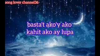 [kahit akoy lupa] lyrics video song; by:noven belleza #song #songlyrics #songs #songvideo