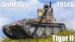 Grille 15, Tiger II & T95E6 ● WoT Blitz