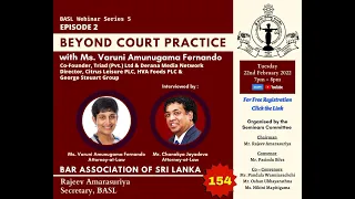 BASL Webinar Series 5 : Beyond Court Practice - Episode 2