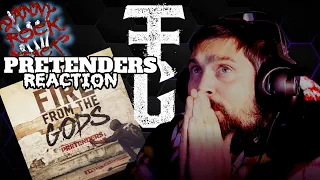 Fire From The Gods --- Pretenders Reaction