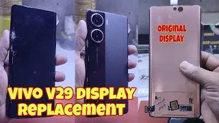 VIVO V29 DISPLAY REPLACEMENT || V29 ORIGINAL DISPLAY REPLACEMENT