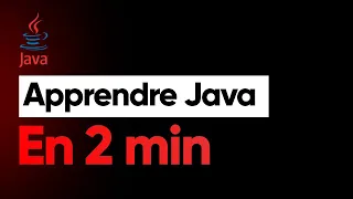 Apprendre Java en 2 minutes (2023)