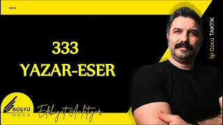 333 Yazar-Eser | RÜŞTÜ HOCA