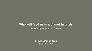 Earth Talk: Agroecology: Who will feed us in a planet in crisis with Miguel A. Altieri