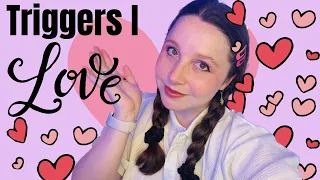 ASMR Triggers I LOVE (Underrated)