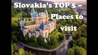 Slovakia's Top 5 Breathtaking Holiday Destinations