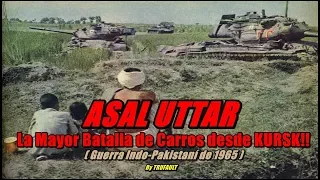ASAL UTTAR: The Greatest Battle of Tanks since KURSK!! By TRUFAULT