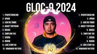 Gloc 9 2024 Top Tracks Countdown 🌄 Gloc 9 2024 Hits 🌄 Gloc 9 2024 Music Of All Time