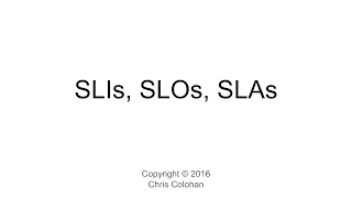 L7: SLIs SLOs and SLAs