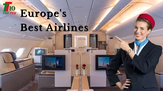 Top 10 Best Airlines to Fly in Europe