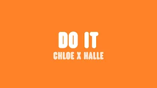 Chloe x Halle - Do It (Lyrics)