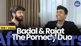 Pomedy, Pyaar, Rejection | Rajat Sood & Badal Sharma | Bani Anand | AfterHours With AAE S2