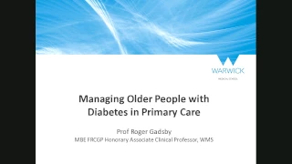 Managing Older People with Diabetes: Webinar from Warwick Medical School