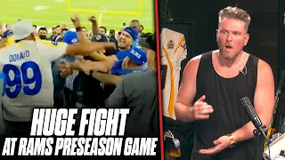 Pat McAfee Reacts: HUGE FIGHT Breaks Out At Rams Preseason Game
