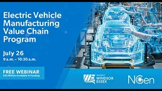 Electric Vehicle Manufacturing Value Chain Program Webinar