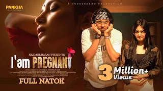 I am Pregnant | Bangla New Natok 2022 | Arosh Khan, Anamika Oyshe, Rifat | Nazmul Hasan