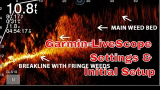 Garmin LiveScope Settings and Initial Setup