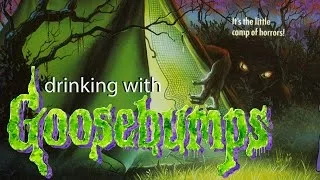 Drinking with Goosebumps #9: Welcome to Camp Nightmare