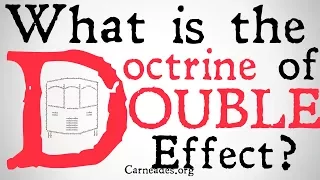 What is the Doctrine of Double Effect? (Philosophical Definition)