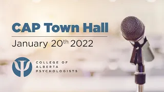 CAP Town Hall Recording January 20, 2022