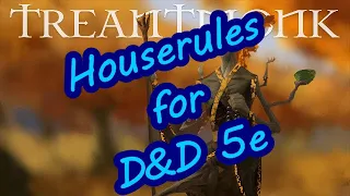Houserules for D&D 5e