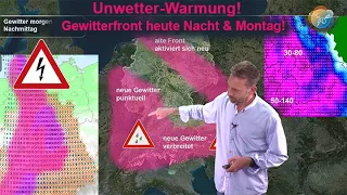 UNWETTERWARNUNG: Gewitterfront heute Nacht, & morgen. Vorwarnung Gewitterfront Montag mit Starkregen