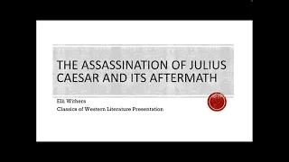 The Assassination of Julius Caesar and its Aftermath