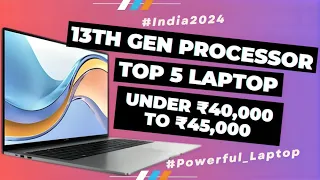 Top 5 💥 13th Gen Laptop Under 40000 to 45000 | Latest Gen i3 Processor