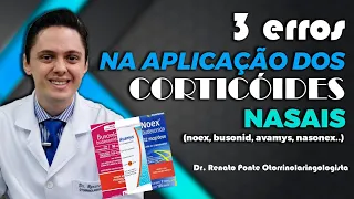 Noex, Busonid, Avamys e Nasonex - Os 3 maiores erros de quem usa essas medicações.