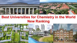 Best Universities For Chemistry in the World New Ranking