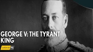 George V The Tyrant King 2020 Trailer