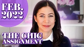 The Chic Assignment | February 2022