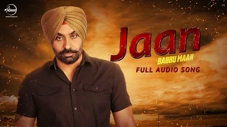 Jaan | Babbu Maan | Baaz | Latest Punjabi Song 2016