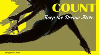 Keep the Dream Alive Line Dance (Count) - Beginner Level Line Dance