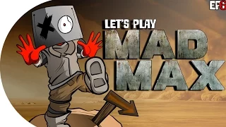 Let's Play | Mad Max (Gas Suckers!) ( Episode 6)