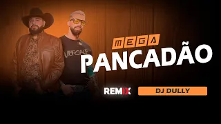 MEGA PANCADÃO | Léo & Raphael, Luan Santana, Porca Véia | SERTANEJO REMIX