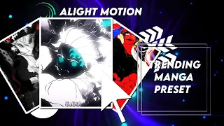 3+ TRENDING MANGA PRESETS | ALIGHT MOTION | SUBDEX