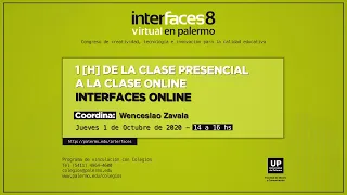 1[H] De la clase presencial a la clase online - Interfaces Online | Interfaces Virtual 2020