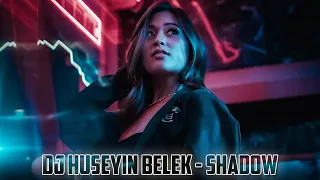 DJ HÜSEYİN BELEK - SHADOW (2023) ORIGINAL MIX